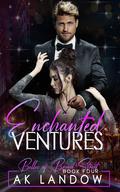 Enchanted Ventures (Belles of Broad Street #4) by A.K. Landow