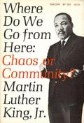 Where Do We Go from Here: Chaos or Community? by Martin Luther King Jr.