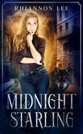 Midnight Starling: An Urban Fantasy Romance Series by Rhiannon Lee