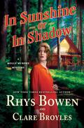 In Sunshine or in Shadow (Molly Murphy #20) by Rhys Bowen