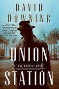 Union Station (John Russell & Effi Koenen #7) by David Downing