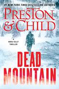 Dead Mountain (Nora Kelly #4) by Douglas Preston