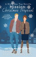 Mission: Christmas Proposal by Lucy McConnell