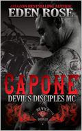 Capone (Devil's Disciples MC #2) by Eden Rose