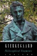 Philosophical Fragments by Søren Kierkegaard