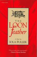 The Loon Feather by Iola Fuller