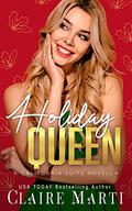 Holiday Queen (California Suits #3.5) by Claire Marti