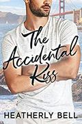 The Accidental Kiss (Miracle #1) by Heatherly Bell