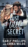 Just a Little Secret (Dare Crossover Series #2) by Erika Wilde