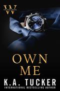 Own Me (The Wolf Hotel #6) by K.A. Tucker