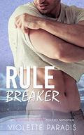 Rule Breaker (Jacksonville Stallions #1) by Violette Paradis