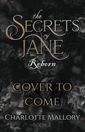 The Secrets of Jane: Reborn (Improper Bastards #2) by Charlotte Mallory