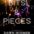 Bits & Pieces by Dawn Hosmer, Diane Box-Worman