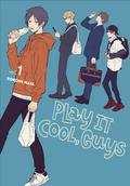 Play It Cool, Guys, Vol. 1 (Play It Cool, Guys #1) by Kokone Nata
