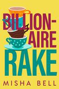 Billionaire Rake by Anna Zaires