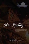 The Reading by M.E. Clayton