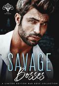 Savage Bosses by Tiya Rayne