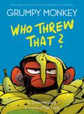 Grumpy Monkey Who Threw That? (Grumpy Monkey (Graphic Novels) #2) by Suzanne Lang