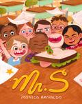 Mr. S: A First Day of School Book by Monica Arnaldo