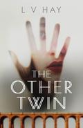 The Other Twin by L.V. Hay