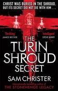 The Turin Shroud Secret by Sam Christer
