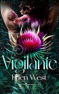 Vigilante (Second Chances #2) by Eden West
