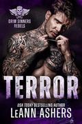 Terror (Grim Sinners MC Rebels #5) by LeAnn Ashers