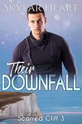 Their Downfall (Scarred Cliff #3) by Skylar Heart