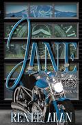 Jane: Knights Wrath MC, Book 1 by Renee Alan
