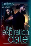 The Expiration Date by Kimberly Brown