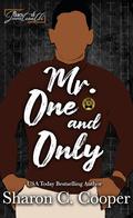 Mr. One and Only: Baes of Juneteenth by Sharon C. Cooper
