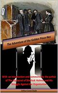 The Adventure of the Golden Pince-Nez by Arthur Conan Doyle