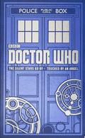Doctor Who: The Silent Stars Go By & Touched by an Angel by Jonathan Morris
