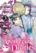 The Apothecary Diaries (Light Novel): Volume 3 by Natsu Hyuuga