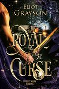 The Royal Curse (Twilight Mages #1) by Eliot Grayson