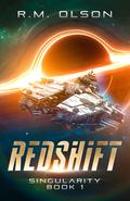 Redshift (Singularity #1) by R.M. Olson