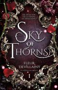 Sky of Thorns by Fleur DeVillainy