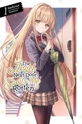 The Angel Next Door Spoils Me Rotten, Vol. 1 (light novel) (Volume 1) (The Angel Next Door Spoils Me Rotten Light Novel #1) by Saekisan