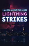 Lightning Strikes (Retrievers #1) by Laura Anne Gilman