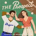 The Prospect (Long Ball Boys #1) by Ryan West
