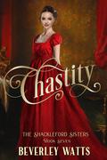 Chastity (The Shackleford Sisters #7) by Beverley Watts