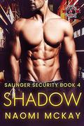 Shadow (Salinger Security #4) by Naomi McKay