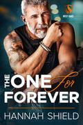The One for Forever (West Oaks Heroes #6) by Hannah Shield