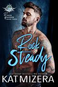 Rock Steady (Rock Harder #3) by Kat Mizera