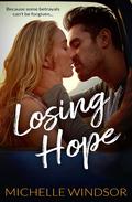 Losing Hope by Michelle Windsor