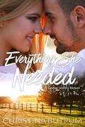 Everything She Needed (Cedar Valley #2) by Christina Butrum