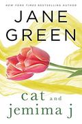 Cat and Jemima J: A Short Story by Jane Green