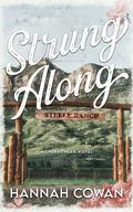 Strung Along by Hannah Cowan