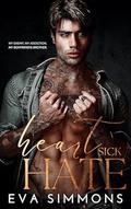 Heart Sick Hate by Eva Simmons