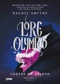 Lore Olympus - Contos do Olimpo: Volume 1, Parte 2 (Lore Olympus (1-in-2) #1) by Rachel Smythe